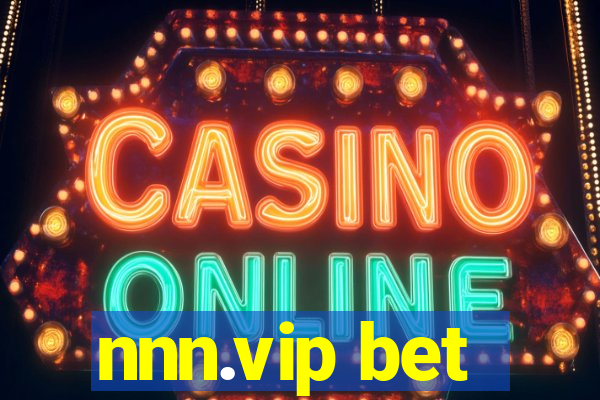 nnn.vip bet